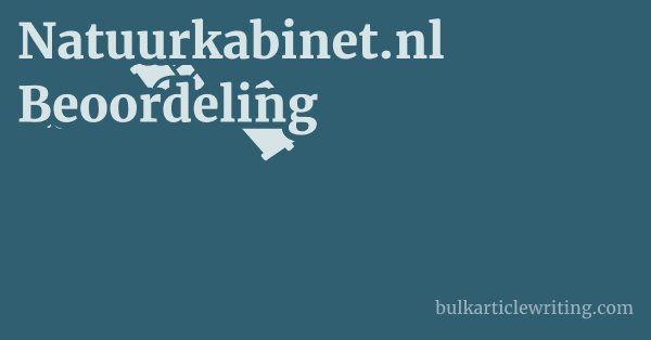 Natuurkabinet.nl Beoordeling 1 by