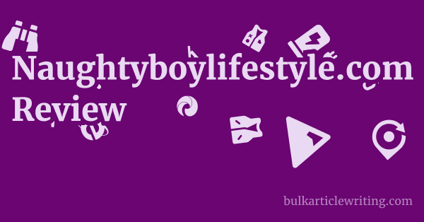 Naughtyboylifestyle.com Review 1 by