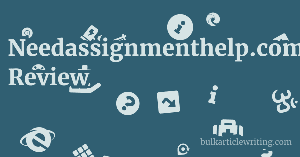 Needassignmenthelp.com Review 1 by