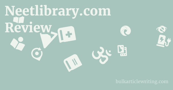 Neetlibrary.com Review 1 by