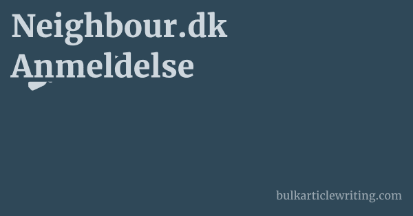 Neighbour.dk Anmeldelse 1 by Partners