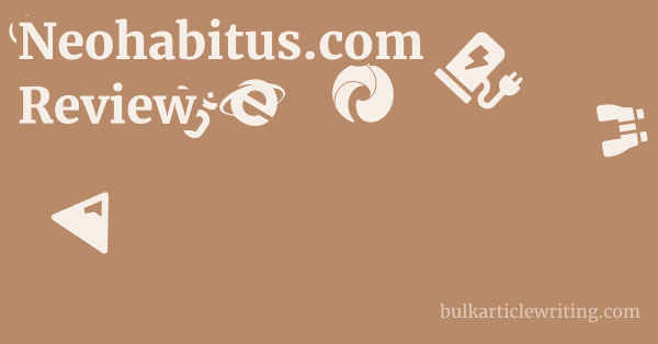 Neohabitus.com Review 1 by