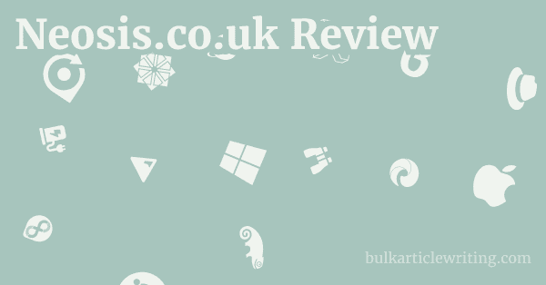Neosis.co.uk Review 1 by
