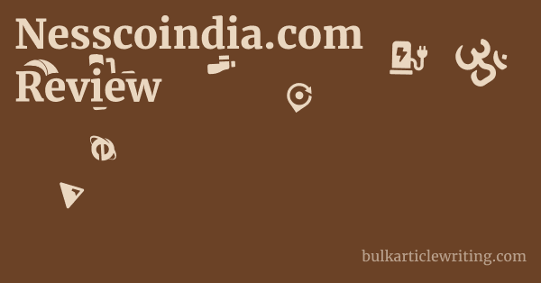 Nesscoindia.com Review 1 by