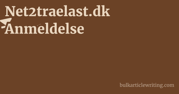 Net2traelast.dk Anmeldelse 1 by
