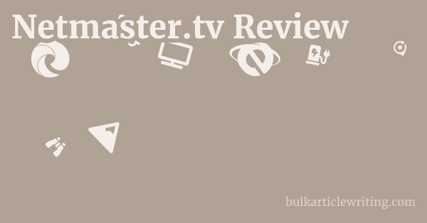 Netmaster.tv Review 1 by