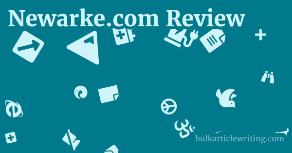 Newarke.com Review 1 by