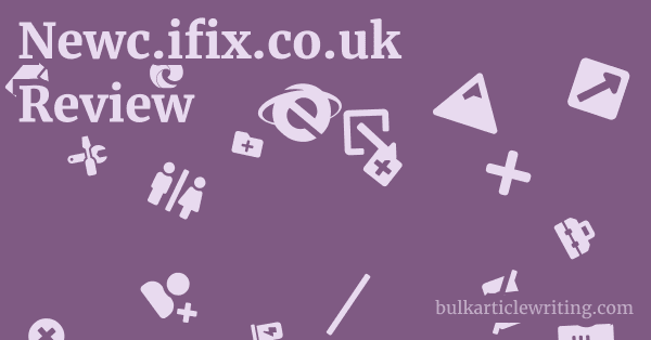 Newc.ifix.co.uk Review