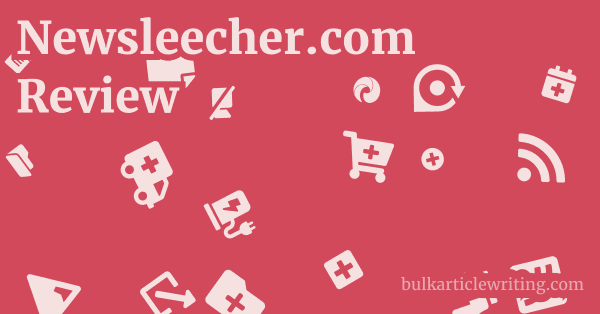 Newsleecher.com Review 1 by