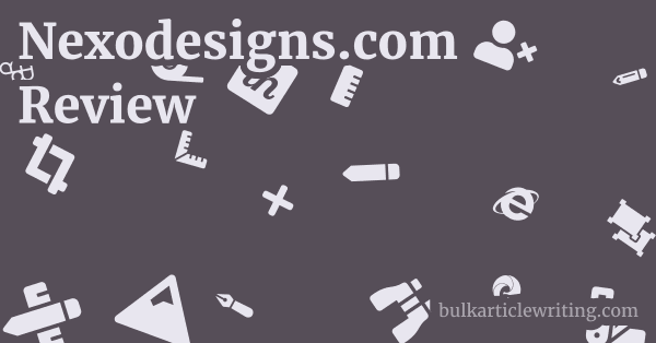 Nexodesigns.com Review 1 by