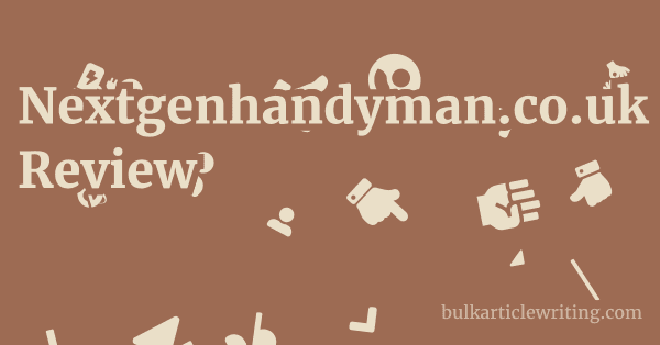 Nextgenhandyman.co.uk Review 2 by Nextgenhandyman.co.uk Review 1 by