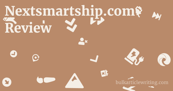 Nextsmartship.com Review 1 by