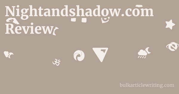 Nightandshadow.com Review 1 by