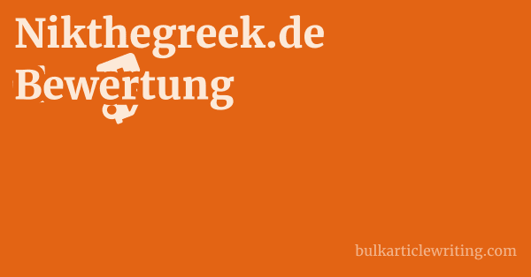 Nikthegreek.de Bewertung 1 by