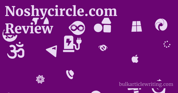 Noshycircle.com Review 1 by
