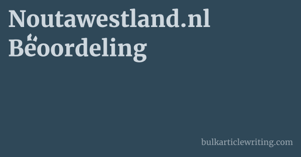 Noutawestland.nl Beoordeling 1 by