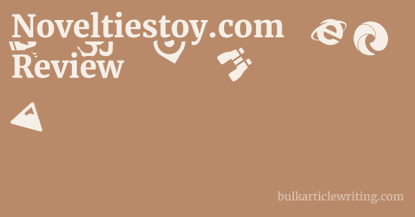 Noveltiestoy.com Review 1 by