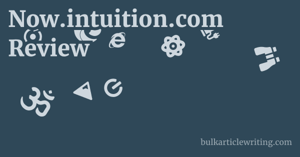 Now.intuition.com Review 1 by