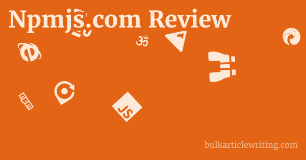 Npmjs.com Review 1 by