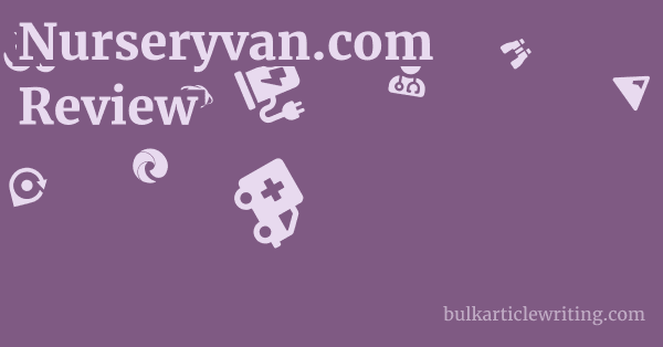 Nurseryvan.com Review 1 by
