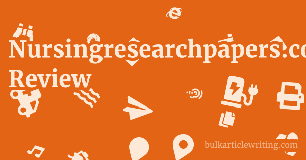 Nursingresearchpapers.com Review 1 by