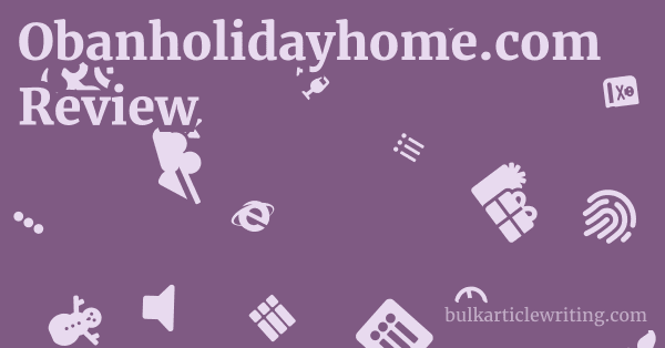 Obanholidayhome.com Review 1 by