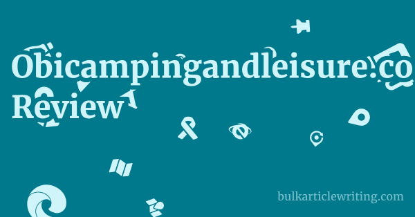 Obicampingandleisure.co.uk Review 2 by Obicampingandleisure.co.uk Review 1 by