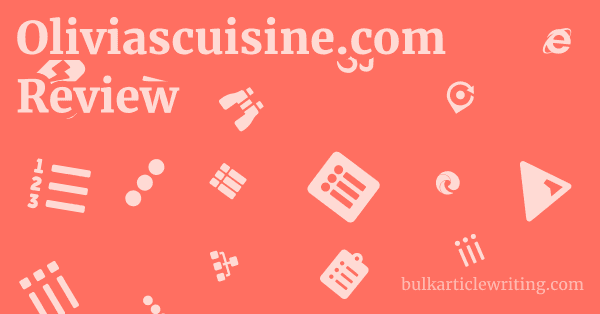 Oliviascuisine.com Review 1 by