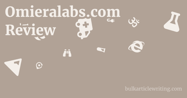 Omieralabs.com Review 1 by