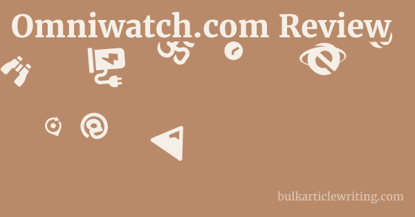 Omniwatch.com Review 1 by