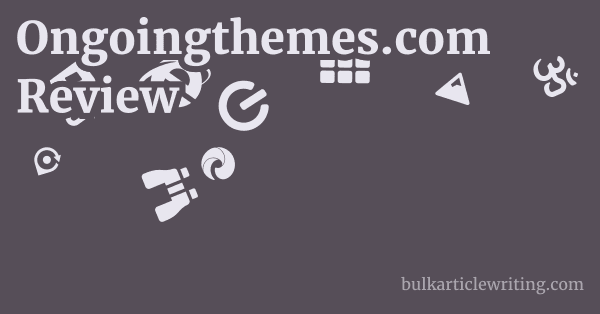Ongoingthemes.com Review 1 by