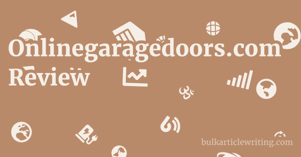 Onlinegaragedoors.com Review 1 by