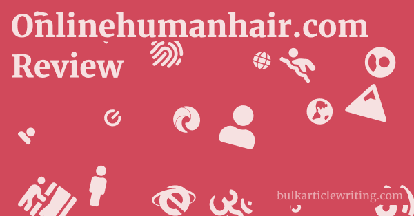 Onlinehumanhair.com Review 1 by