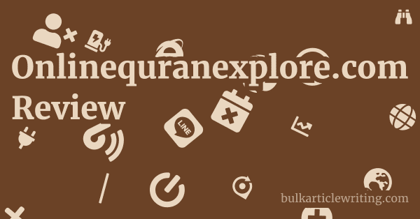 Onlinequranexplore.com Review 1 by