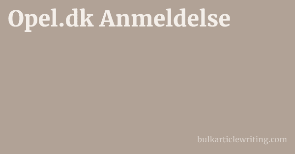 Opel.dk Anmeldelse 1 by