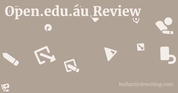 Open.edu.au Review 1 by Partners