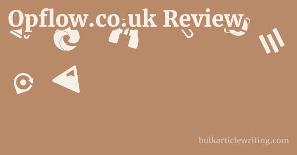 Opflow.co.uk Review 1 by