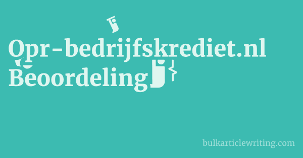 Opr-bedrijfskrediet.nl Beoordeling 1 by