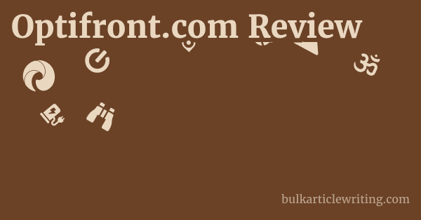 Optifront.com Review 1 by