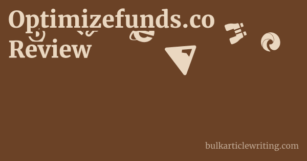 Optimizefunds.co Review 1 by