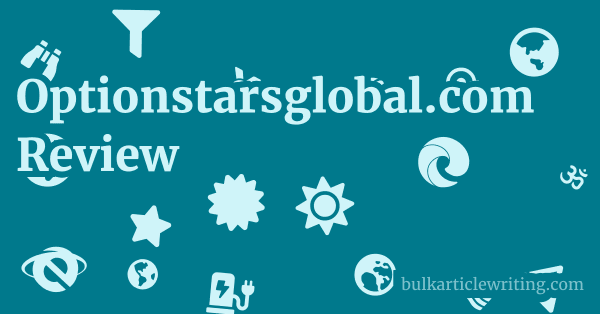 Optionstarsglobal.com Review 1 by