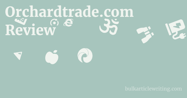 Orchardtrade.com Review 1 by