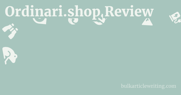 Ordinari.shop Review 1 by