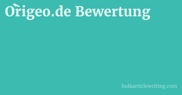 Origeo.de Bewertung 1 by