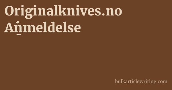 Originalknives.no Anmeldelse