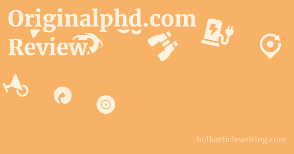 Originalphd.com Review 1 by