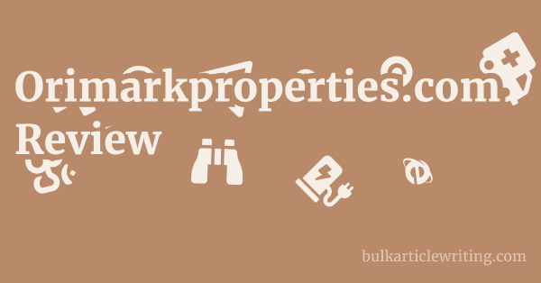 Orimarkproperties.com Review 1 by Partners