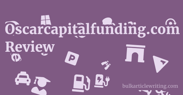 Oscarcapitalfunding.com Review 1 by
