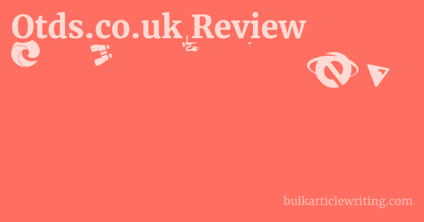 Otds.co.uk Review 1 by