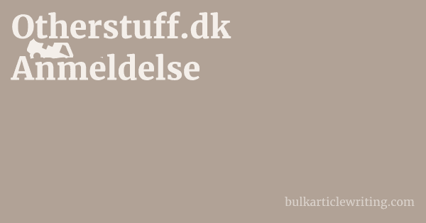 Otherstuff.dk Anmeldelse 1 by